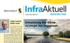 Die Highlights aus der neuen «InfraAktuell»